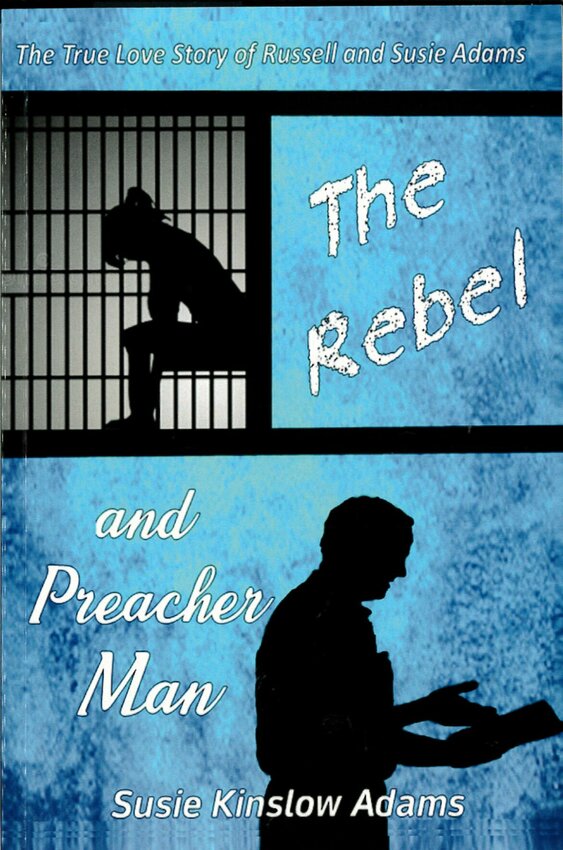 &ldquo;The Rebel and Preacher Man&rdquo; by Susie KInslow Adams,