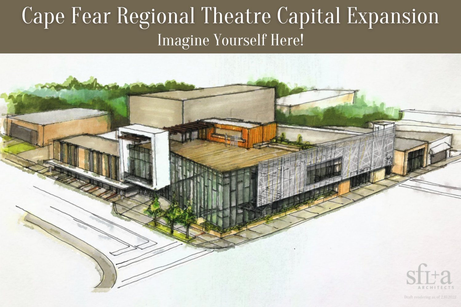 Cape Fear Regional Theatre is undergoing an estimated $16 million renovation and expansion that will upgrade and expand the building for decades to come. This is an artist's rendering of the second phase of the project.