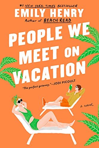 1. “People We Meet on Vacation” by Emily Henry