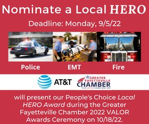 The deadline is approaching to nominate someone for the Greater Fayetteville Chamber’s “Local Hero’’ award.