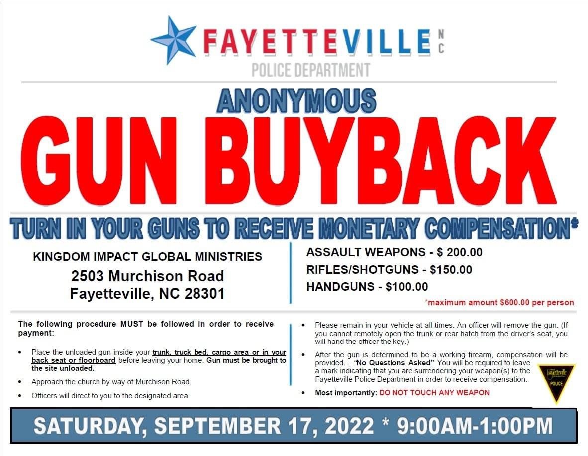The Fayetteville Police Department will host a gun buyback program next weekend.