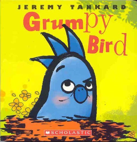 “Grumpy Bird’’ by Jeremy Tankard