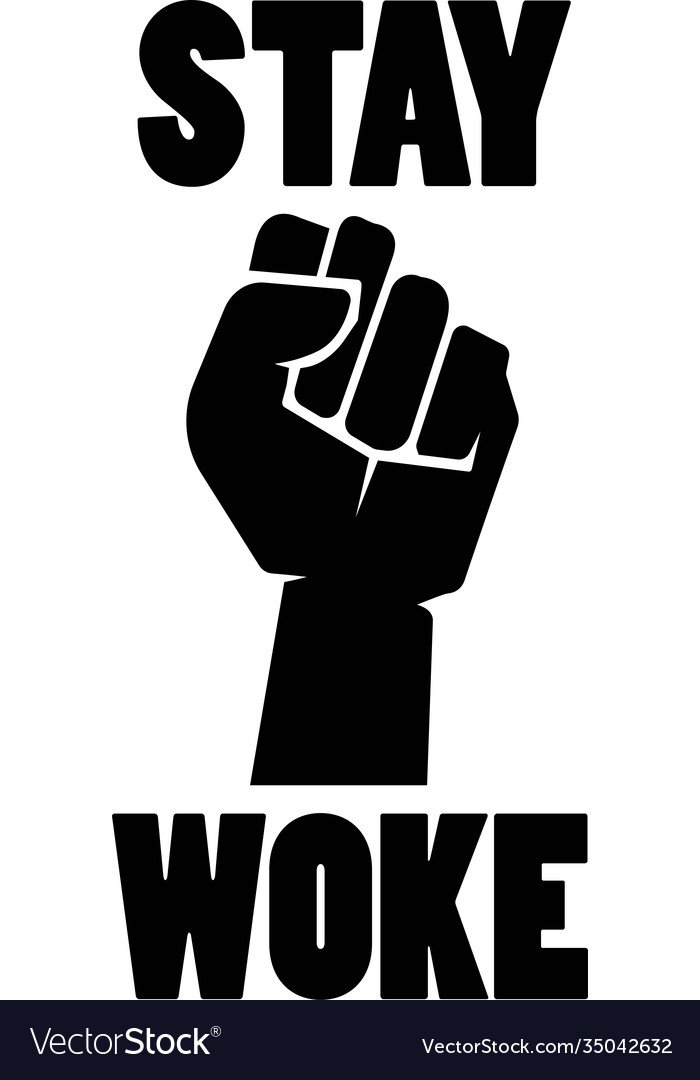 Stay woke isolated on the white background. Vector illustration.
