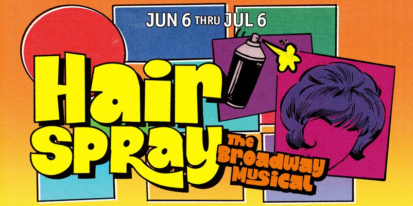 Hairspray is on stage at the Granbury Opera House June 6th thru July 6th.