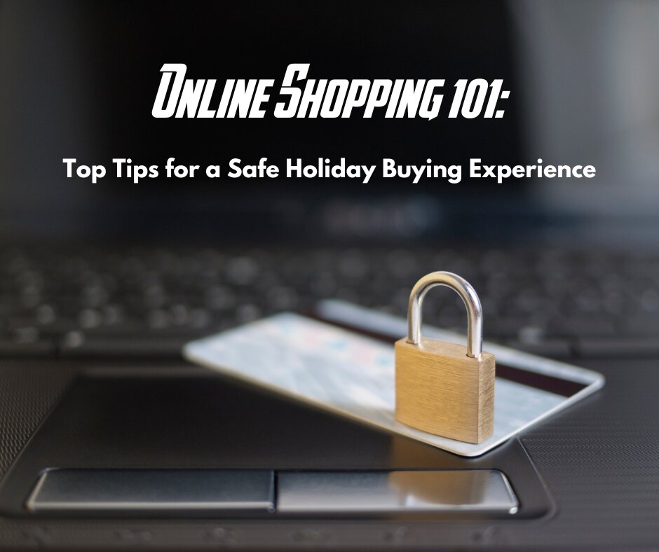 Online Shopping 101: Top Tips for a Safe Holiday Buying Experience – Hood County News