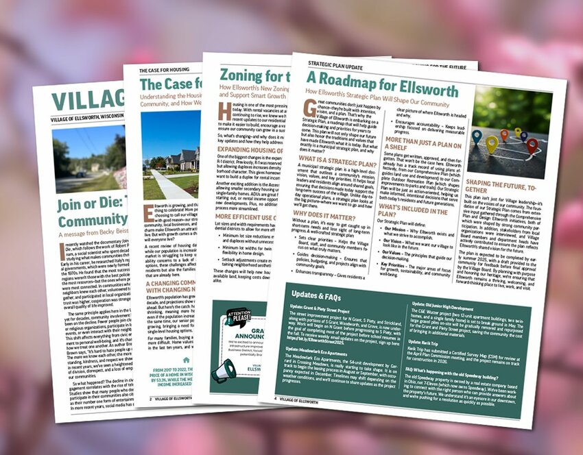 The Spring 2025 Village of Ellsworth Newsletter contains the latest updates on housing, street projects, park rentals, clean-up week, and more.