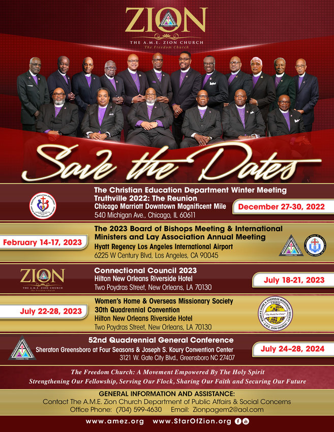 SAVE THE DATES The A.M.E. Zion Church Connectional Conferences and