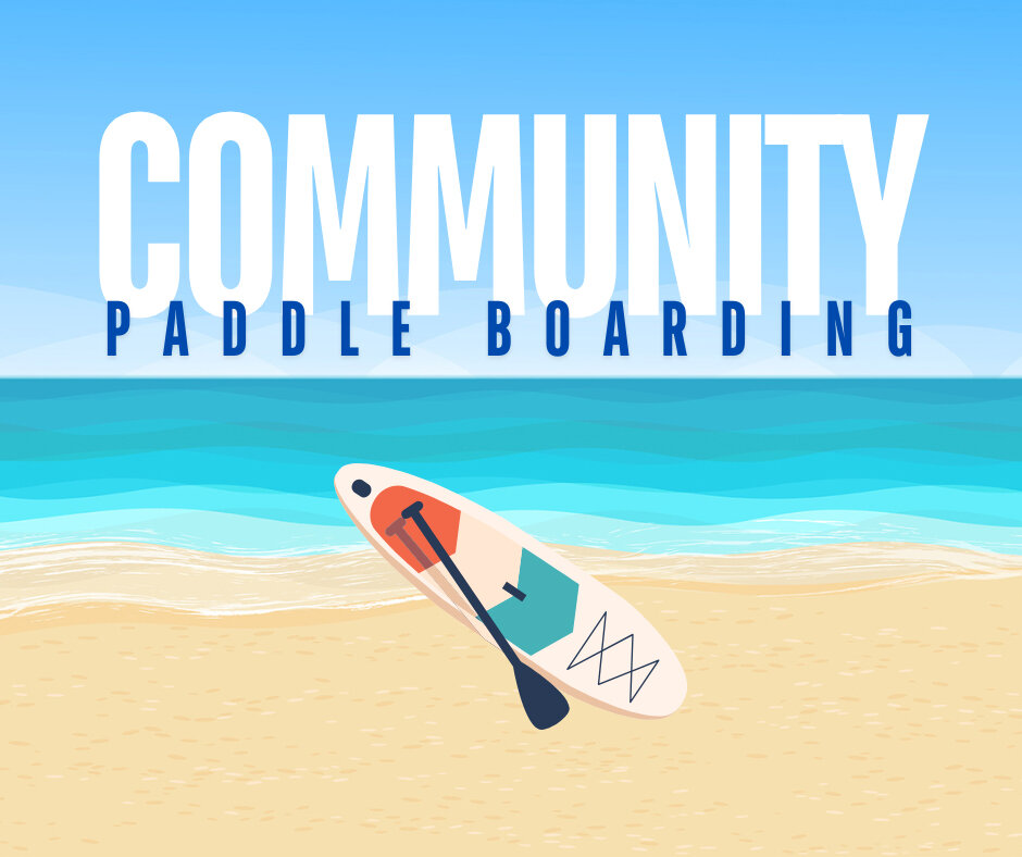 Community Paddle Boarding & Canoeing June 16